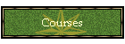 Courses